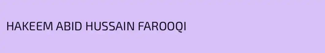 HAKEEM ABID HUSSAIN FAROOQI